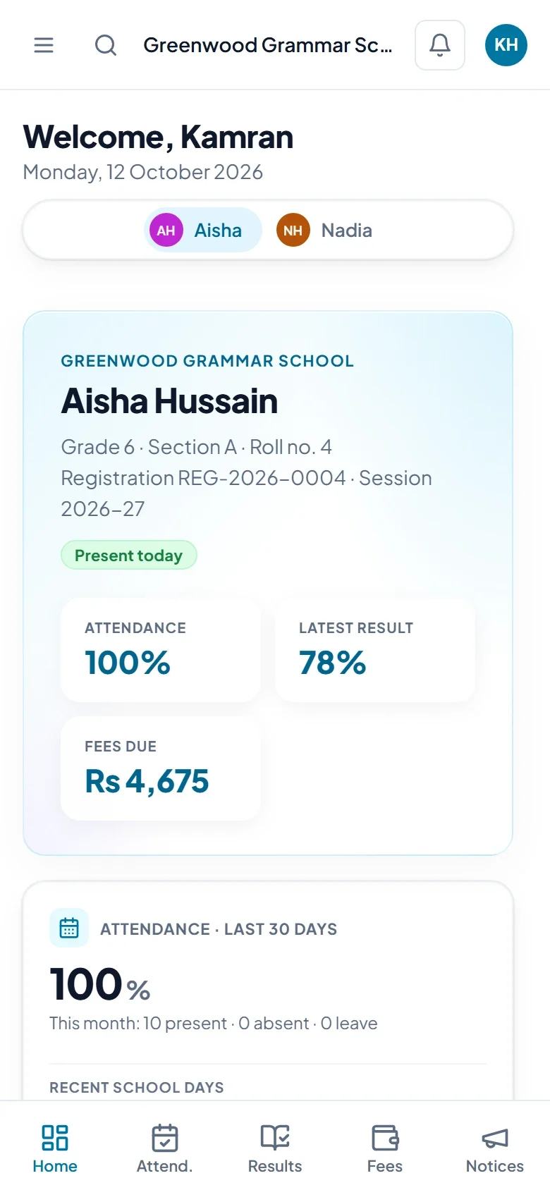 The parent app on a phone: today's attendance, the month's attendance, the latest result and fees.